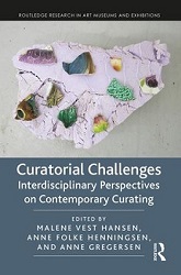 Cover of Curatorial Challenges: Interdisciplinary Perspectives on Contemporary Curating